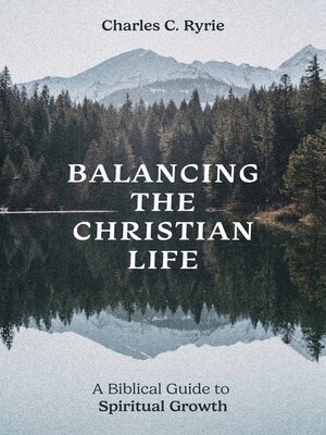 cover image of Balancing the Christian Life